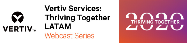 Vertiv-Services-Thriving-Together-Webcast-650x150_309801_0.jpg